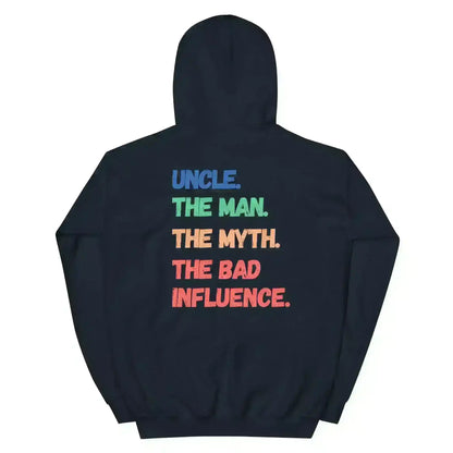Funcle Bad Influence Double Sided - Pullover Hoodie - Cady Creations