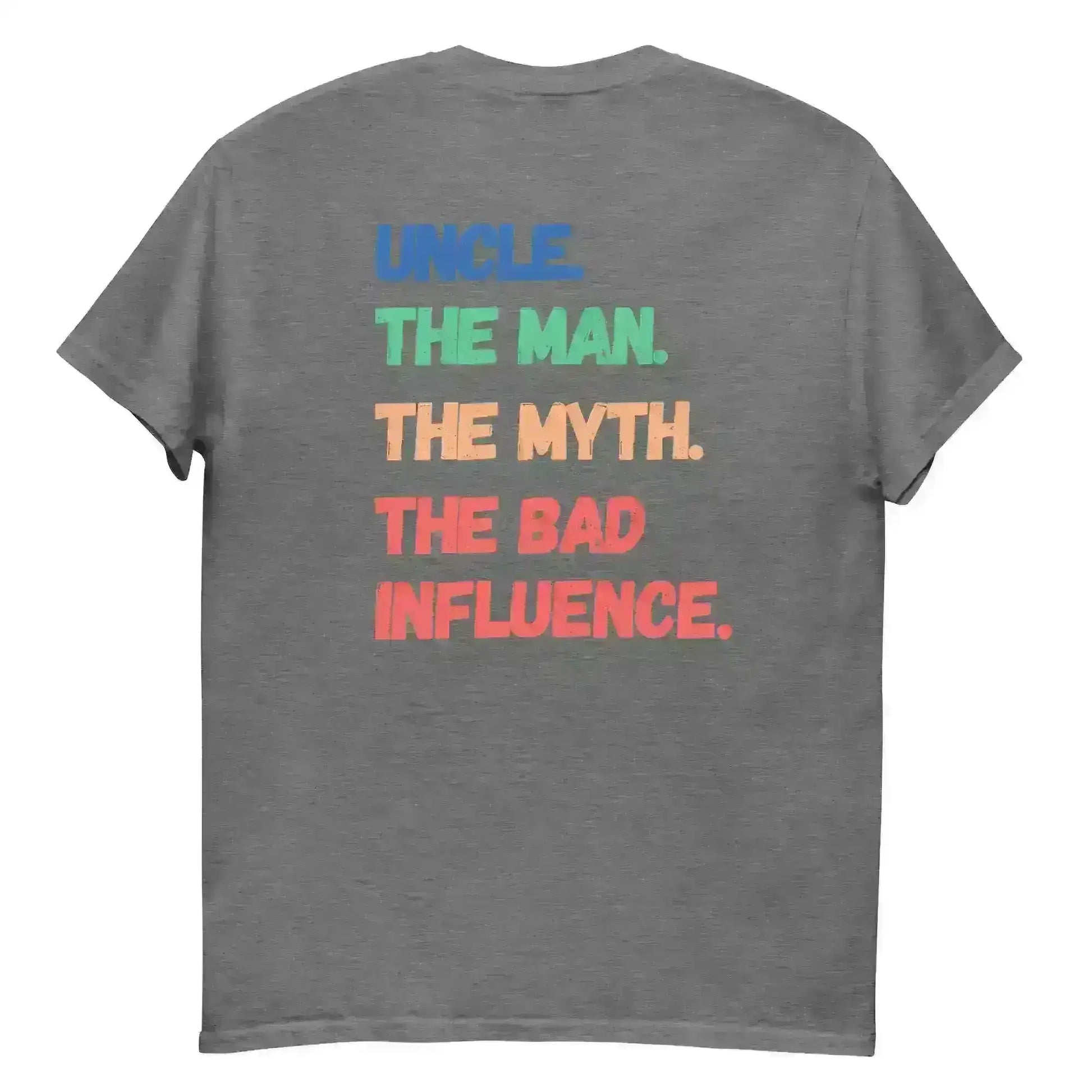 Funcle Bad Influence Double Sided Unisex Graphic Tee - Cady Creations