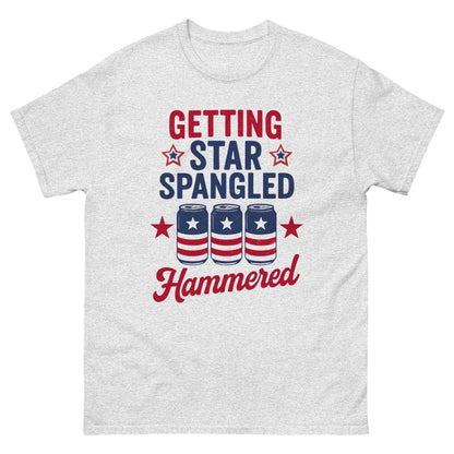 Getting Star Spangled Hammered - Unisex Tee - Cady Creations