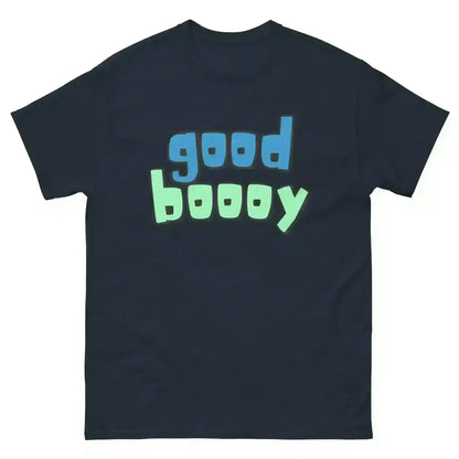 Good Boooy - Unisex Tee - Cady Creations