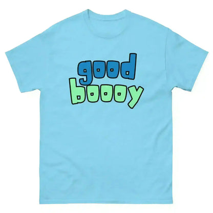 Good Boooy - Unisex Tee - Cady Creations