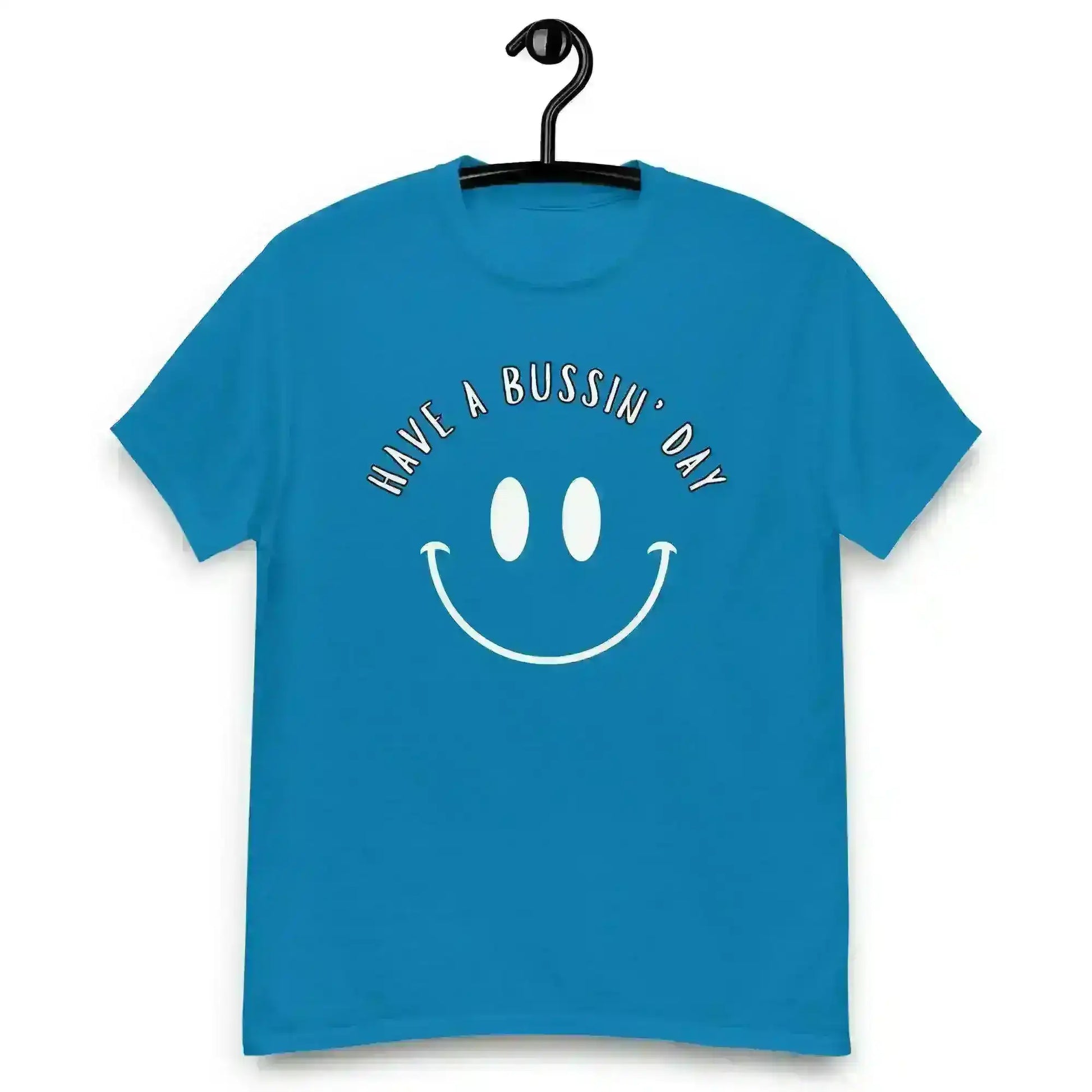 Have A Bussin' Day - Unisex Tee - Cady Creations