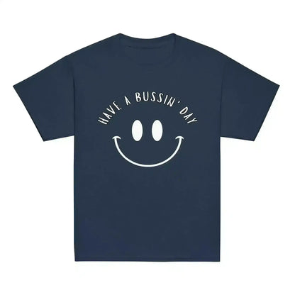 Have A Bussin' Day Youth Graphic Tee - Cady Creations