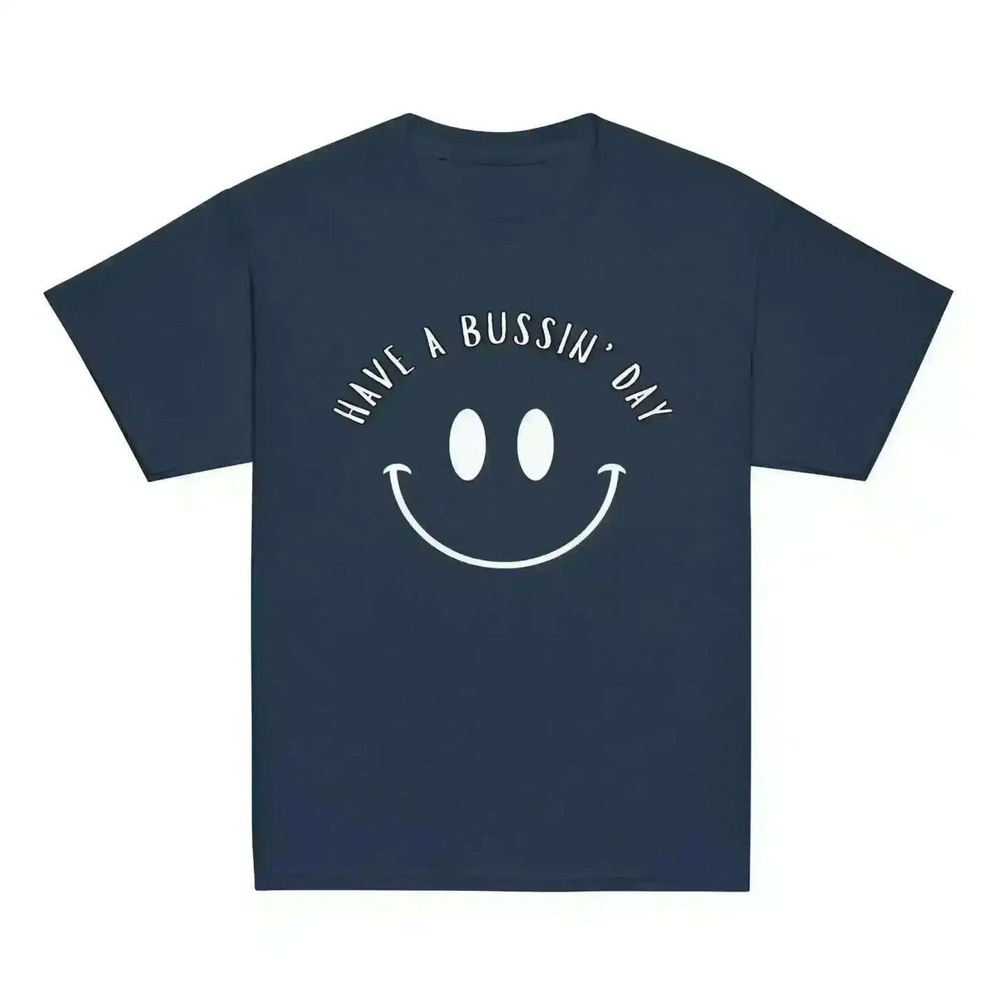 Have A Bussin' Day - Youth Tee - Cady Creations