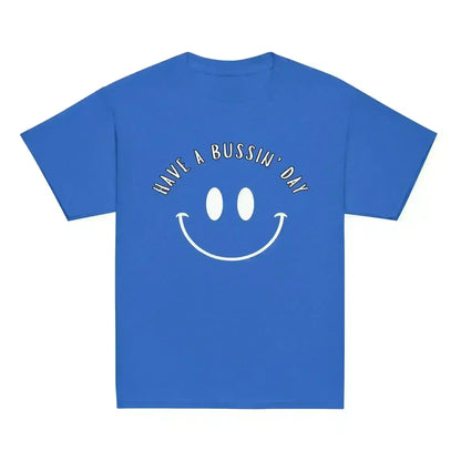 Have A Bussin' Day - Youth Tee - Cady Creations