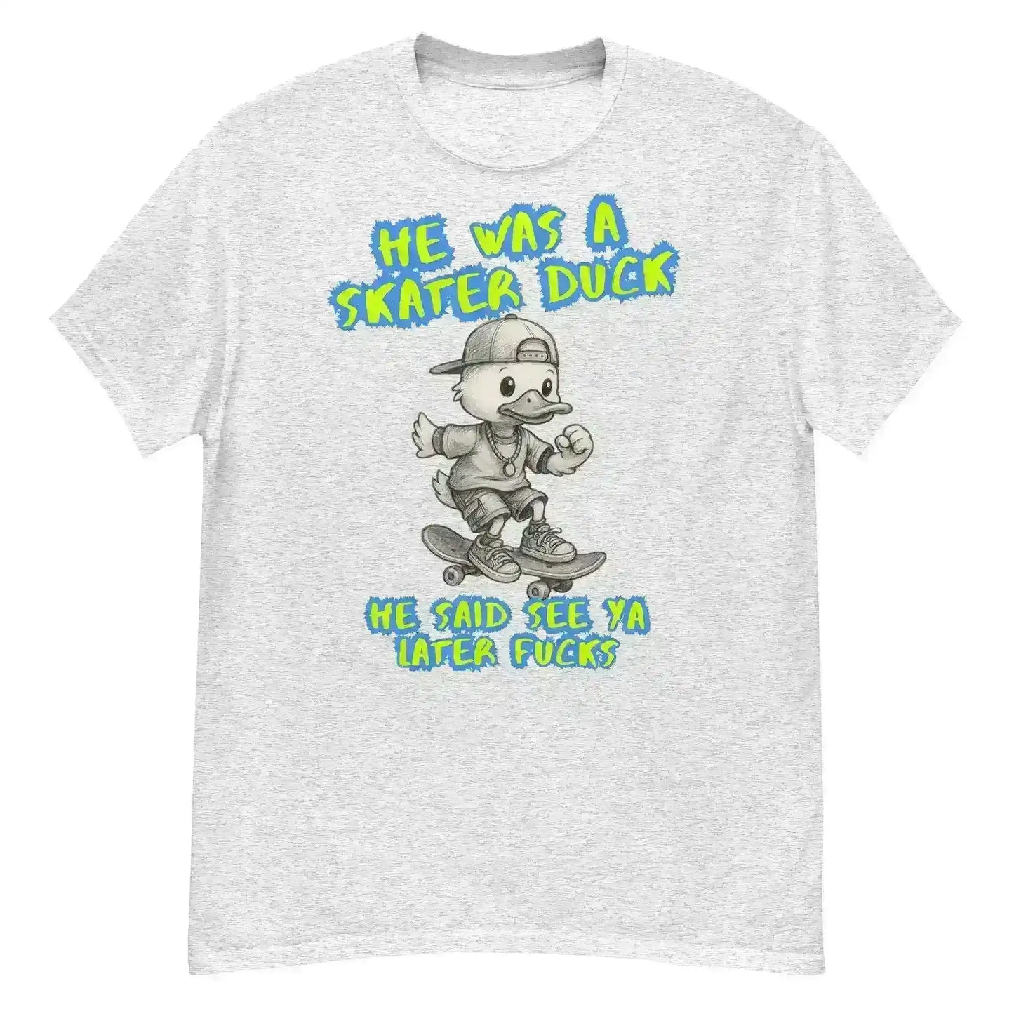 He Was A Skater Duck - Unisex Tee - Cady Creations