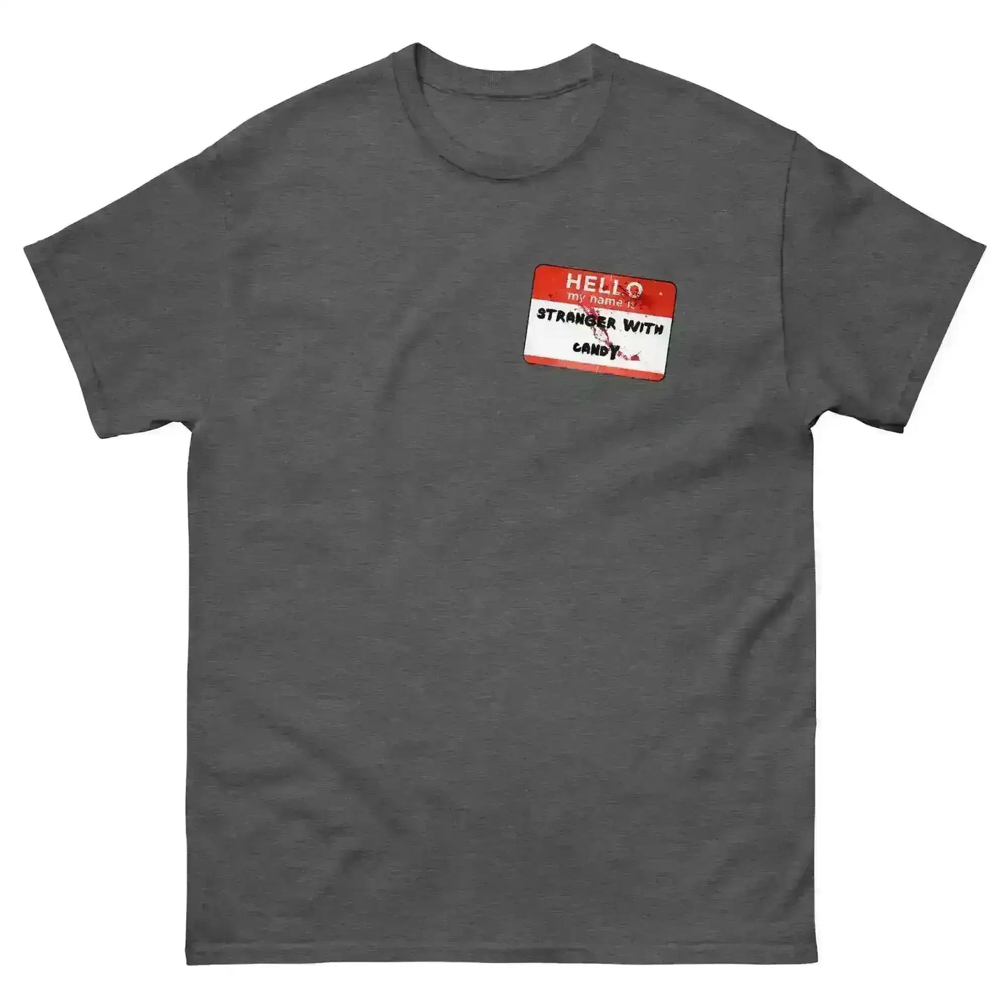 Hello My Name Is Stranger With Candy Unisex Tee - Halloween Dark Humor - Cady Creations