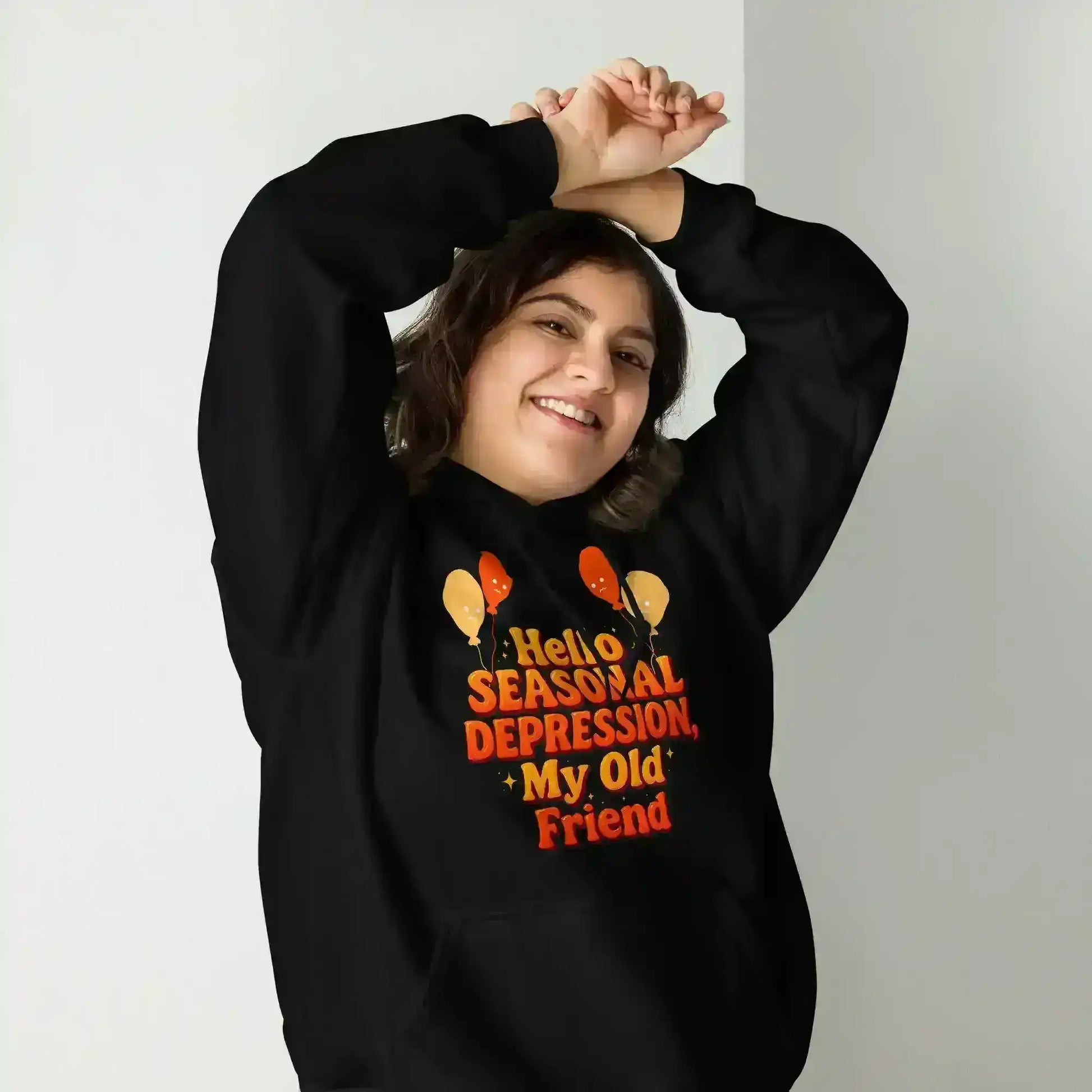 Hello Seasonal Depression My Old Friend Pullover Hoodie - Cady Creations