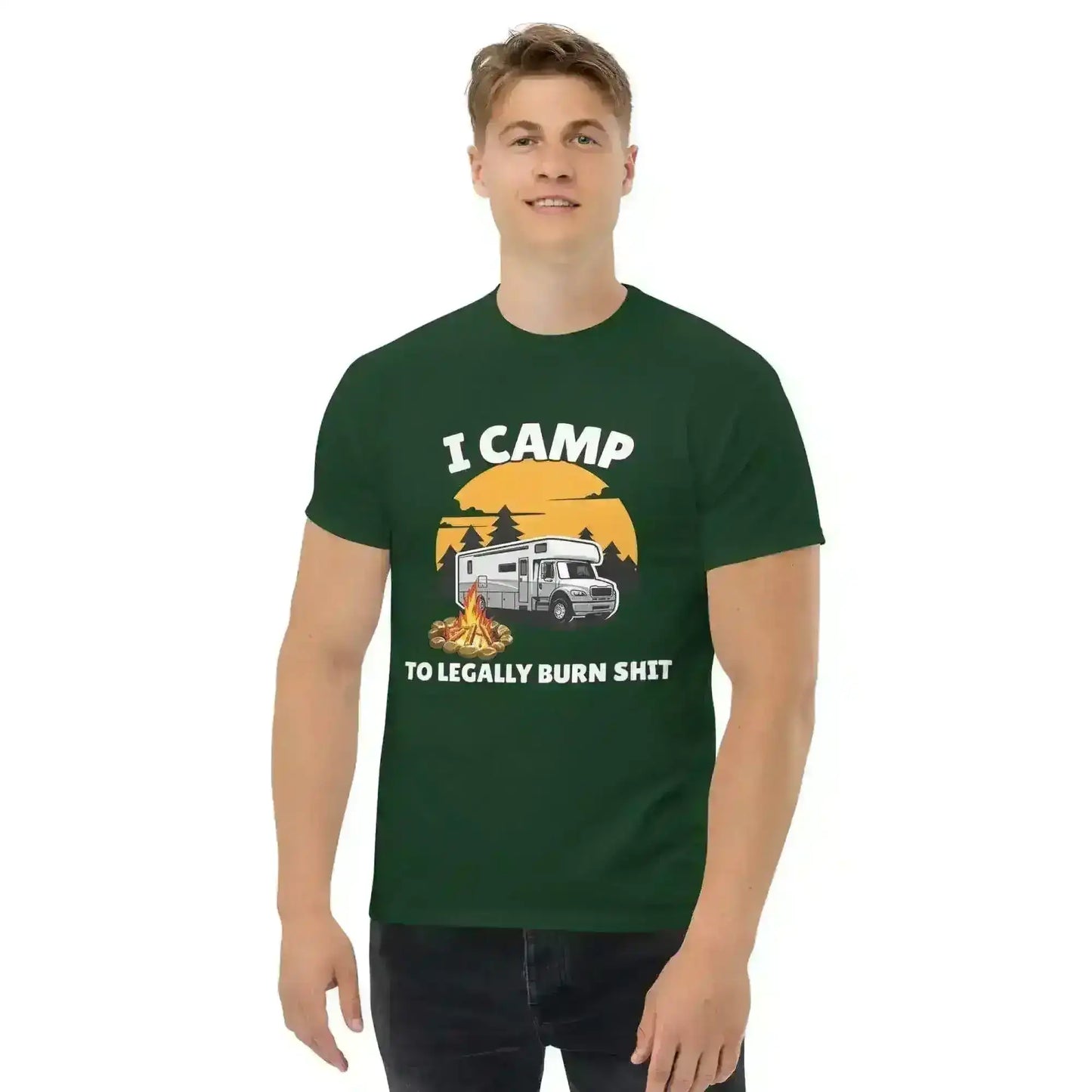 I Camp To Legally Burn Shit - Unisex Tee - Cady Creations