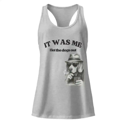 I Let The Dogs Out - Racerback Tank - Cady Creations