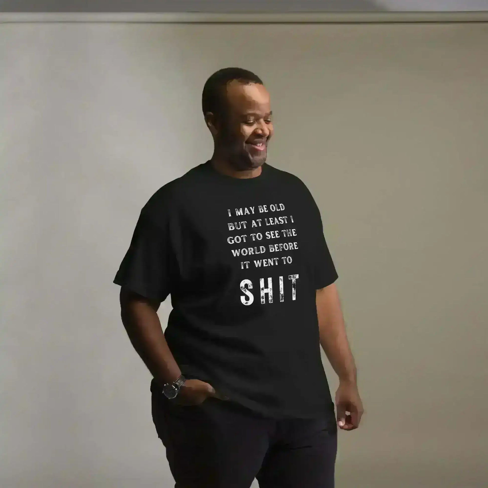 I May Be Old - Unisex Tee - Cady Creations