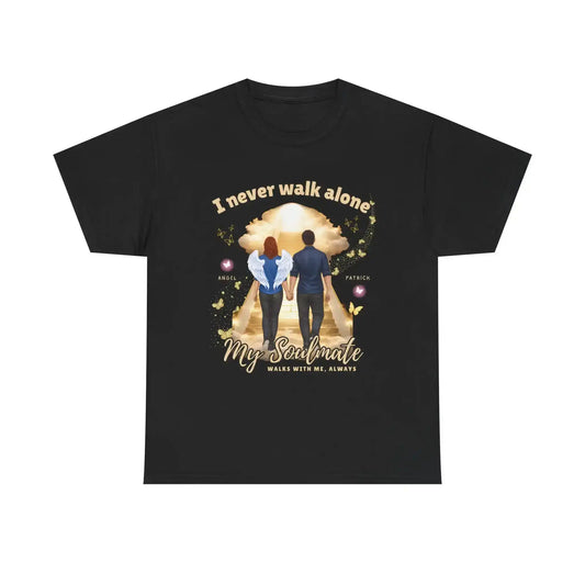  I Never Walk Alone - Memorial Custom Designed Tee - Cady Creations