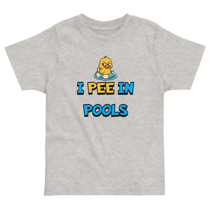 I Pee In Pools Funny Rubber Duck Toddler T-Shirt - Cady Creations