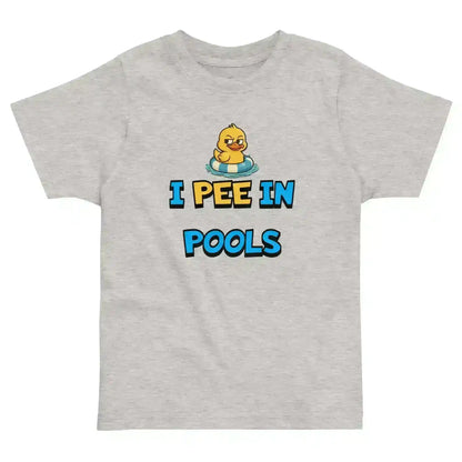 I Pee In Pools - Toddler Tee - Cady Creations