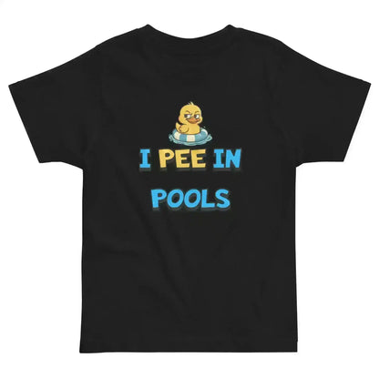 I Pee In Pools - Toddler Tee - Cady Creations