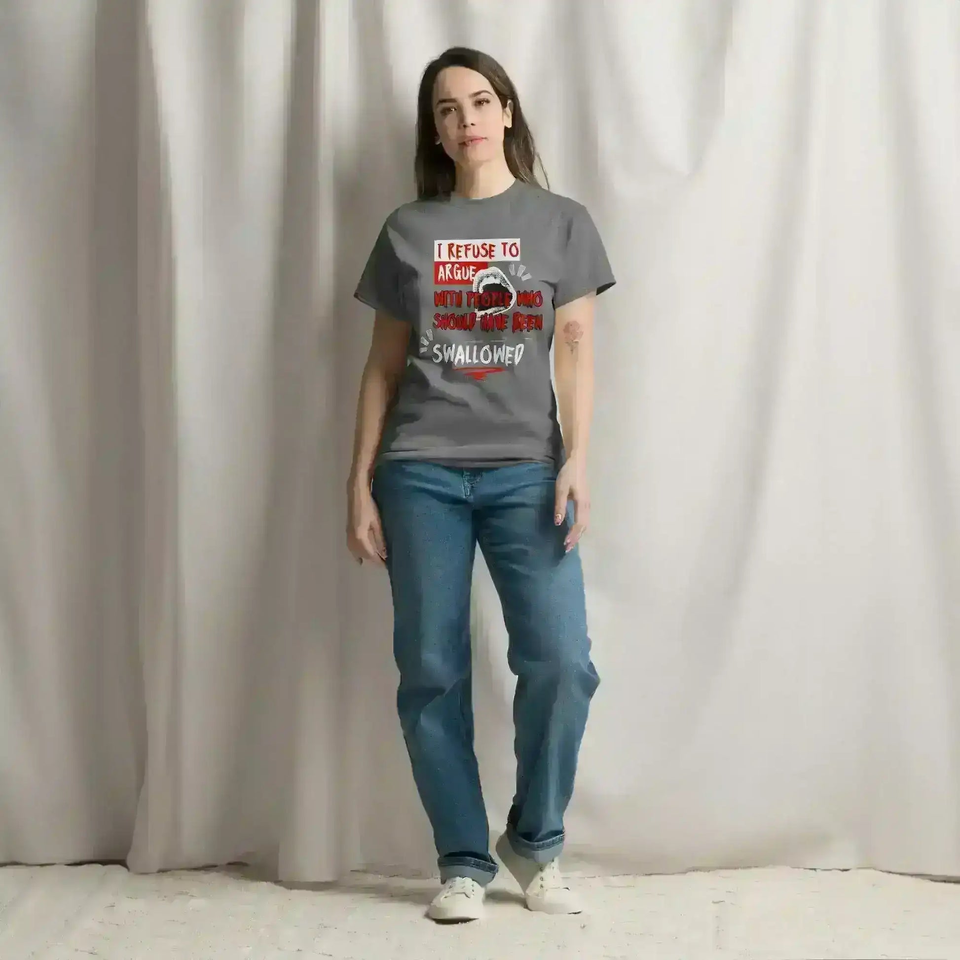 I Refuse To Argue - Unisex Tee - Cady Creations