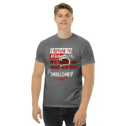 I Refuse To Argue - Unisex Tee - Cady Creations