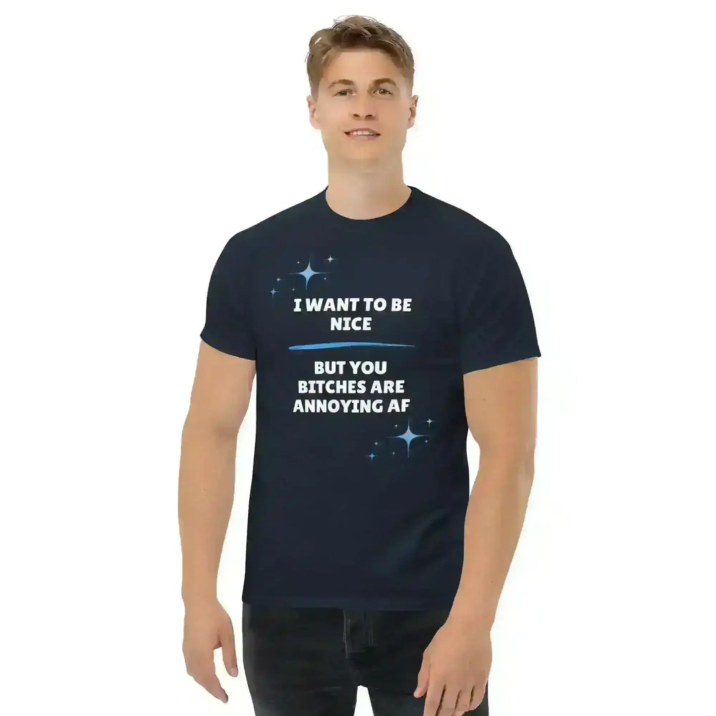 I Want To Be Nice - Unisex Tee - Cady Creations