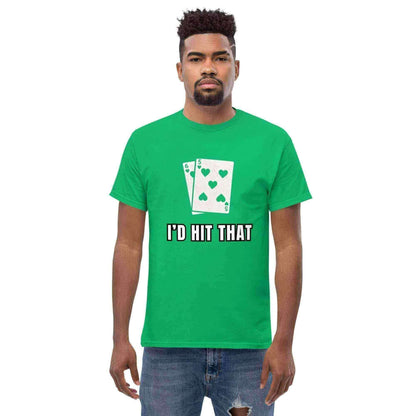 I'd Hit That Blackjack Casino Humor - Unisex Tee - Cady Creations