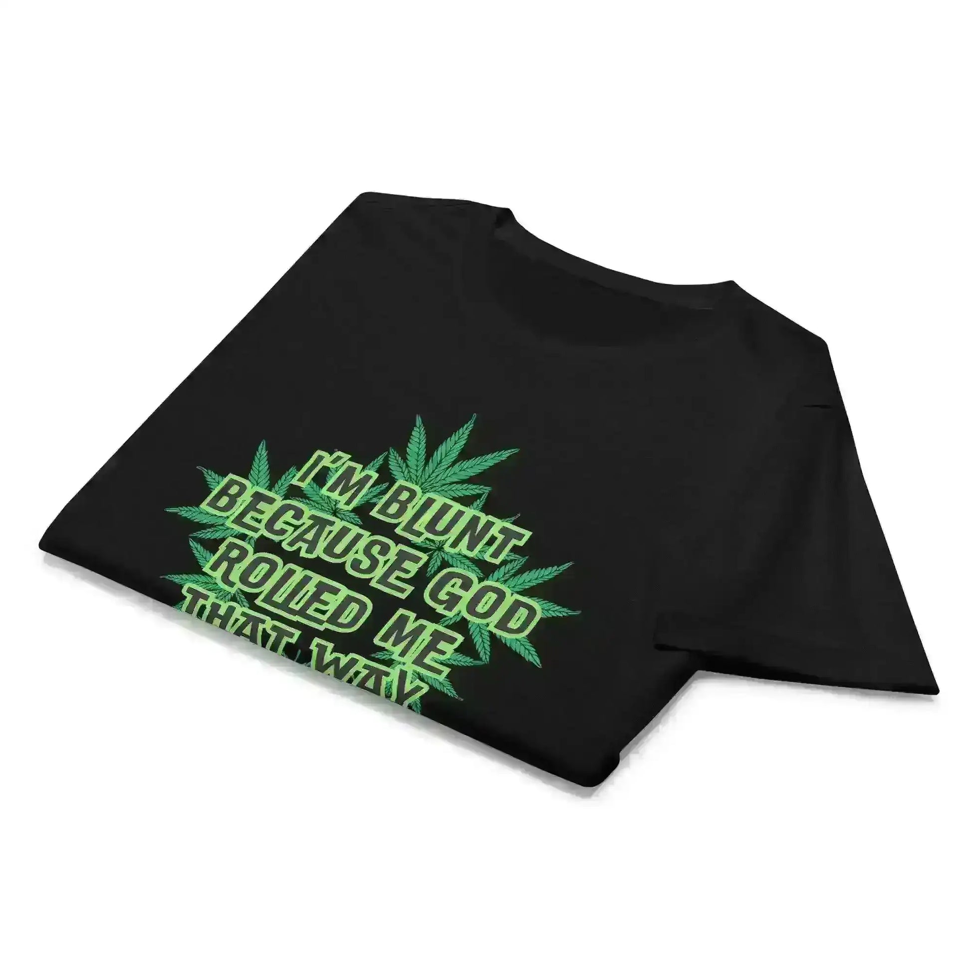 I'm Blunt - Fitted Tee - Cady Creations