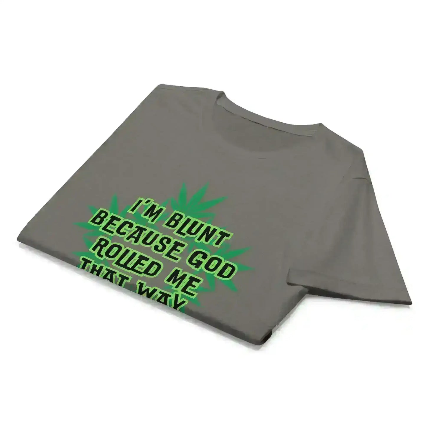 I'm Blunt - Fitted Tee - Cady Creations