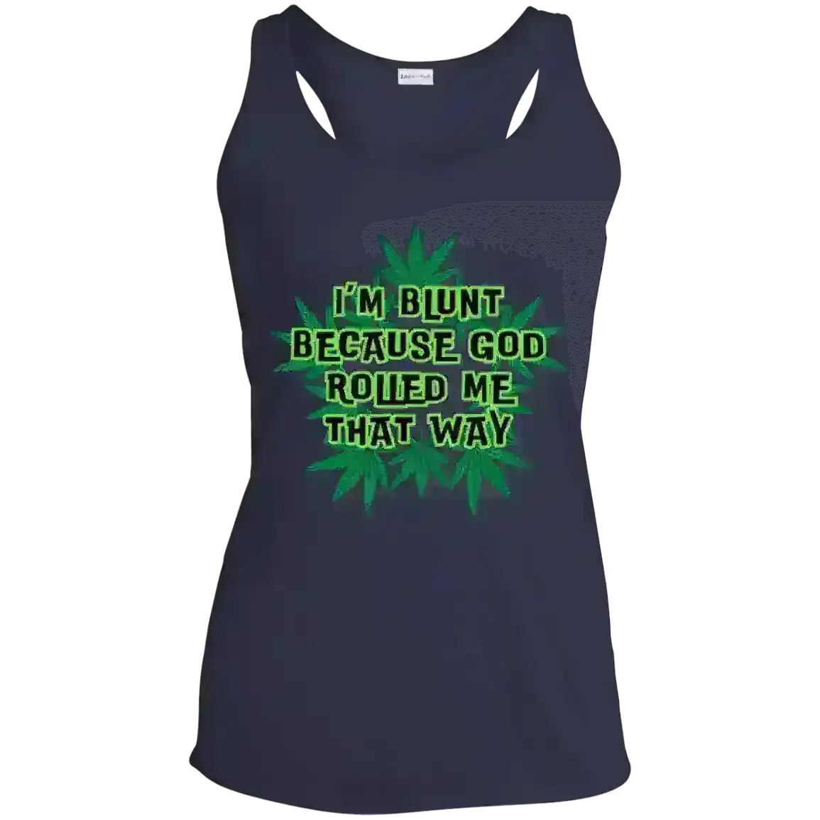I'm Blunt - Racerback Tank - Cady Creations