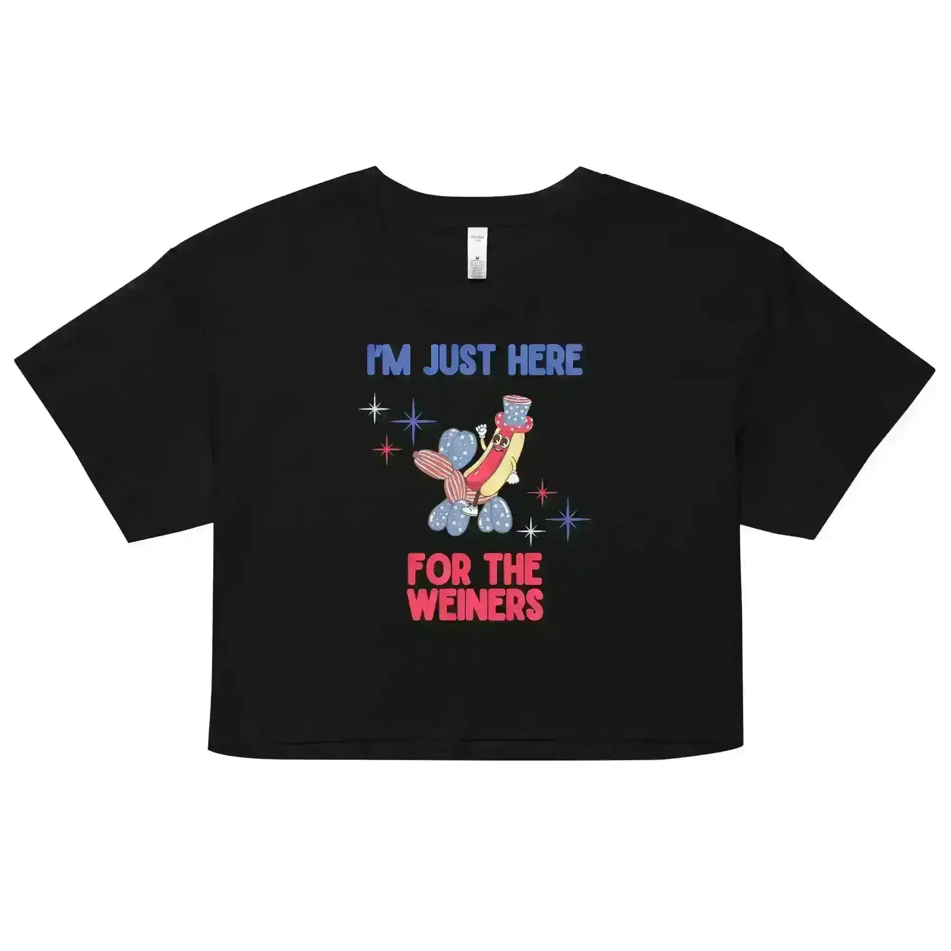 I'm Just Here For The Weiners - Crop Top - Cady Creations