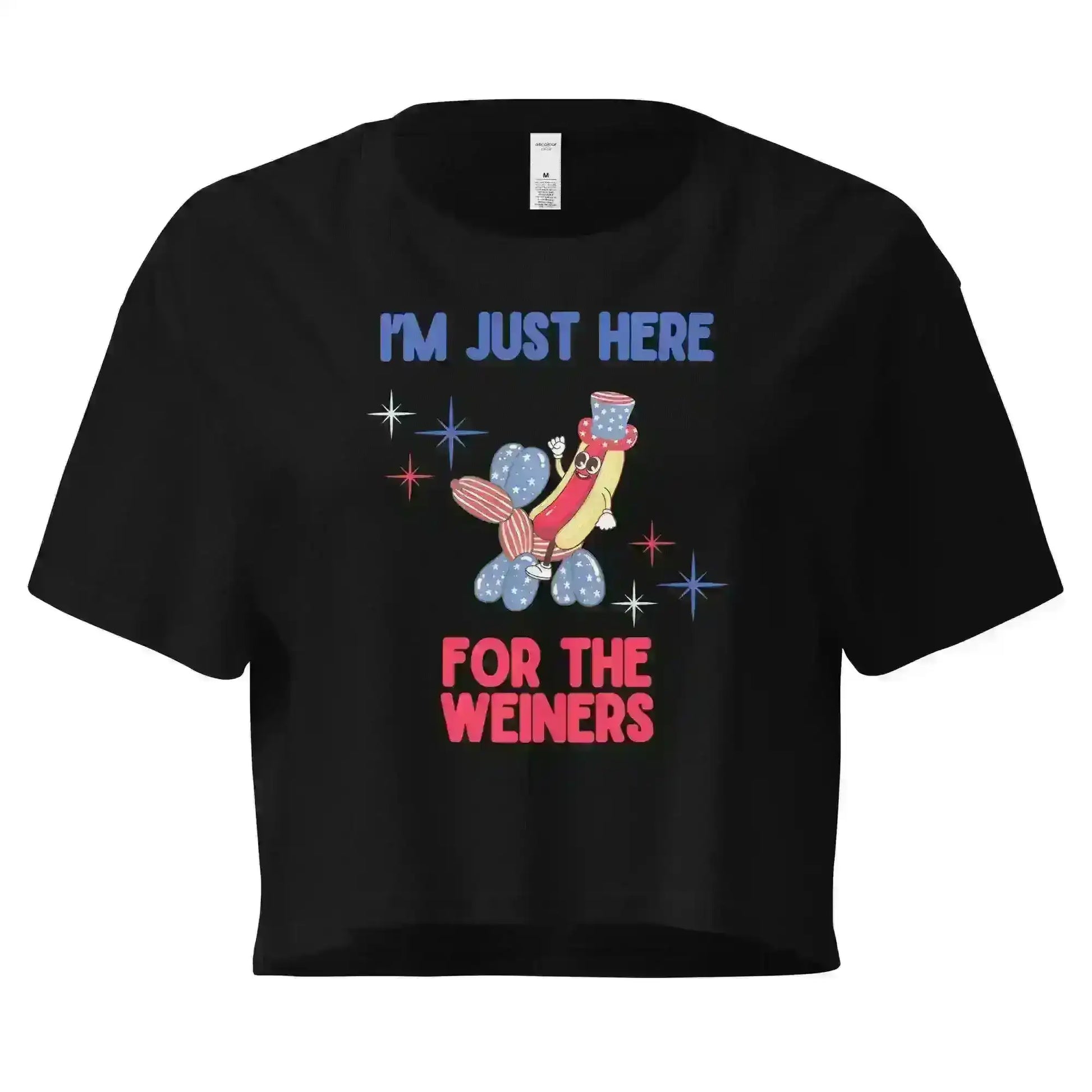 I'm Just Here For The Weiners - Crop Top - Cady Creations