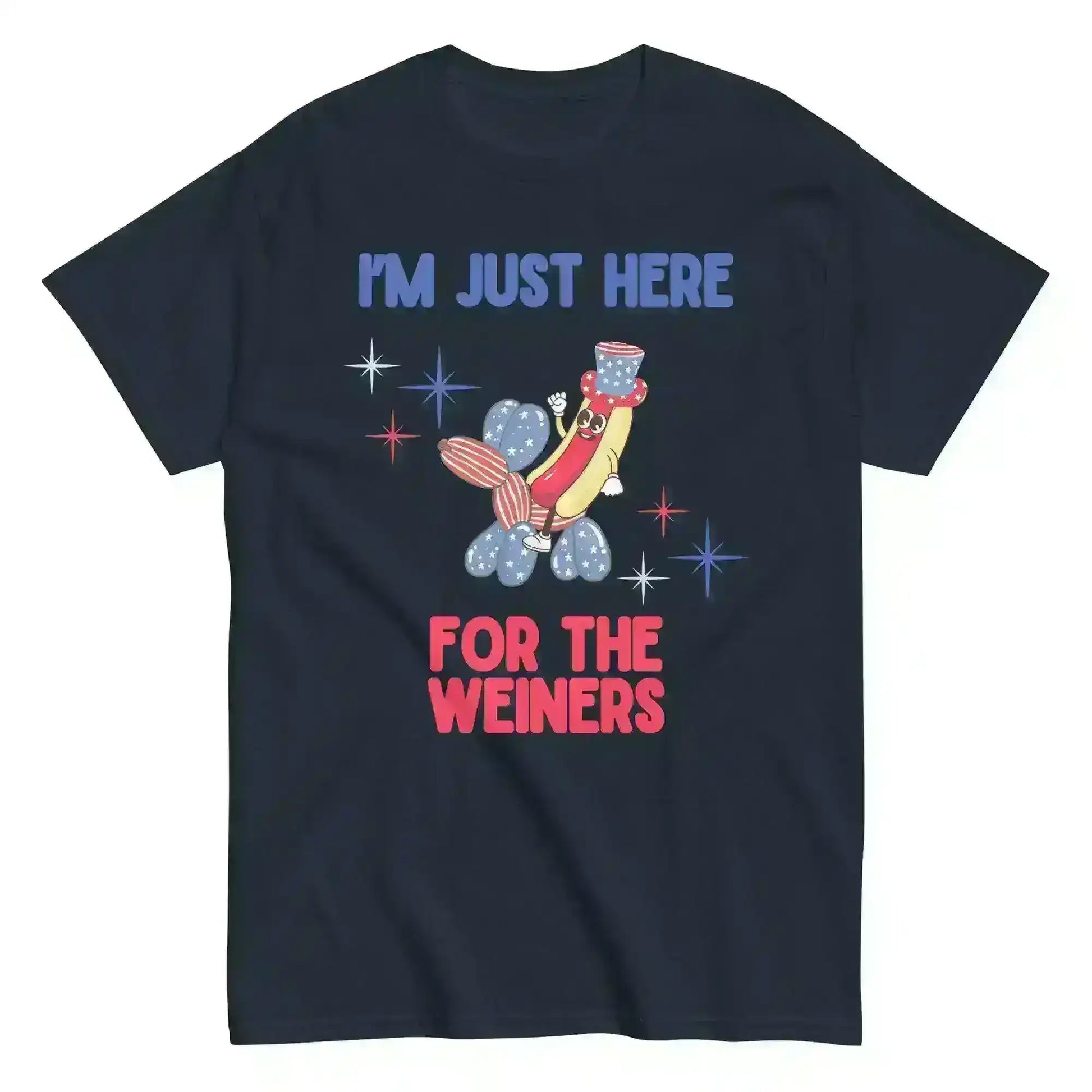 I'm Just Here For The Weiners - Unisex Tee - Cady Creations