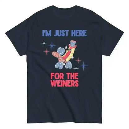 I'm Just Here For The Weiners - Unisex Tee - Cady Creations