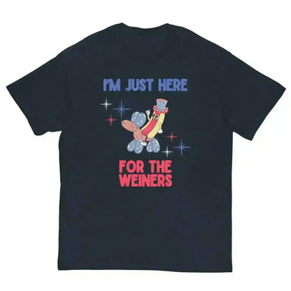 I'm Just Here For The Weiners - Unisex Tee - Cady Creations