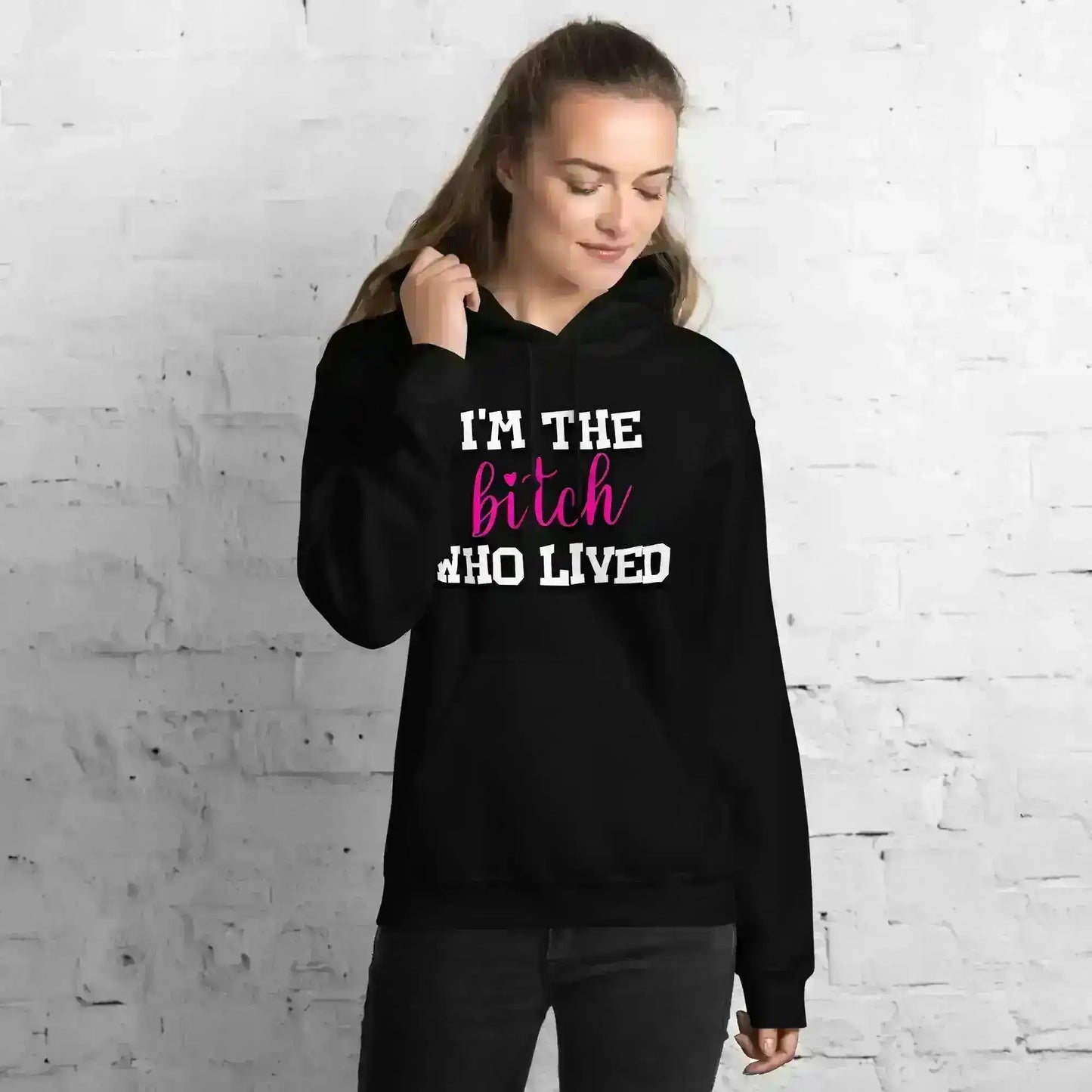 I'm The Bitch Who Lived Pullover Hoodie - Cady Creations
