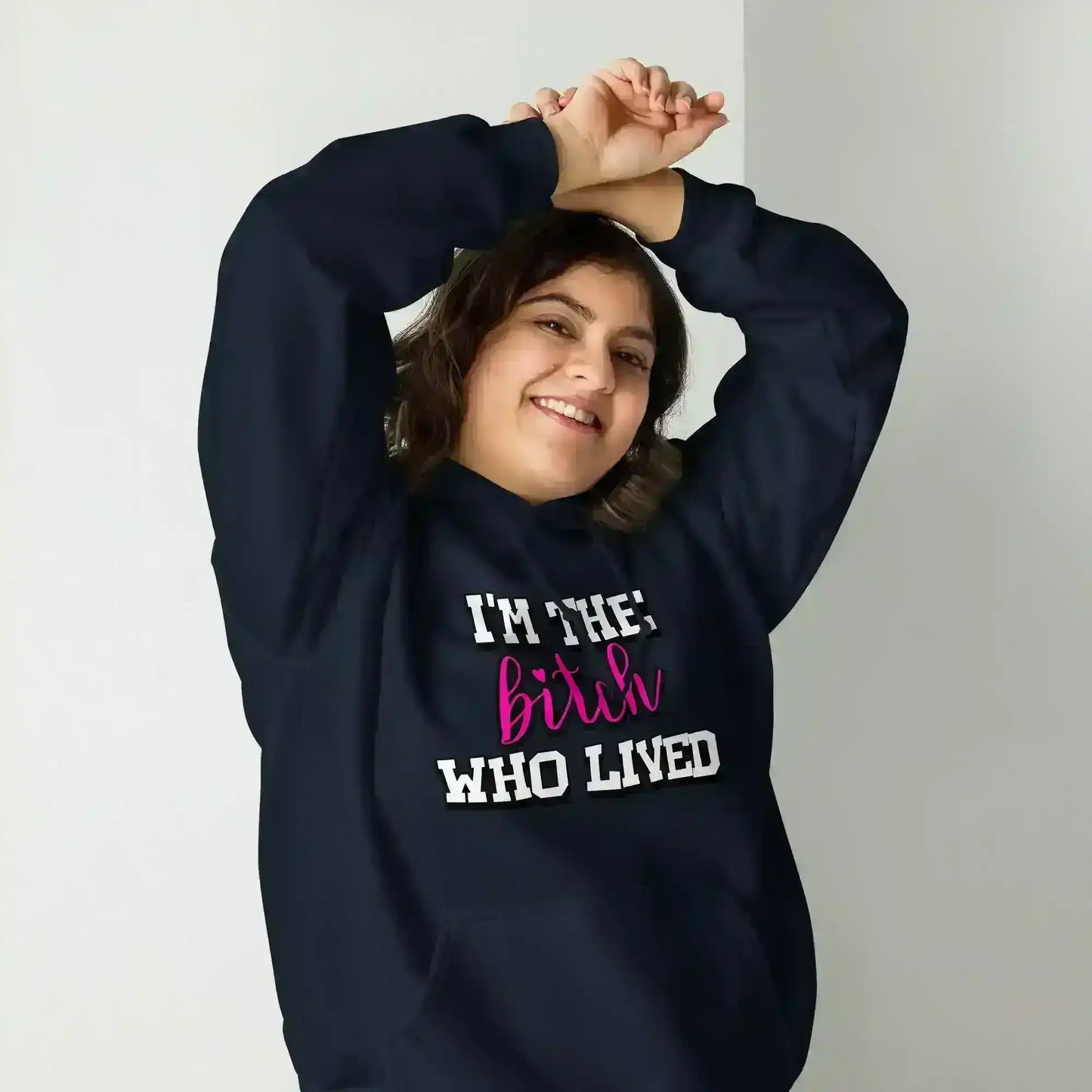I'm The Bitch Who Lived Pullover Hoodie - Cady Creations