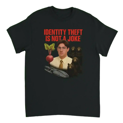 Identity Theft The Office Inspired - Unisex Shirt - Cady Creations