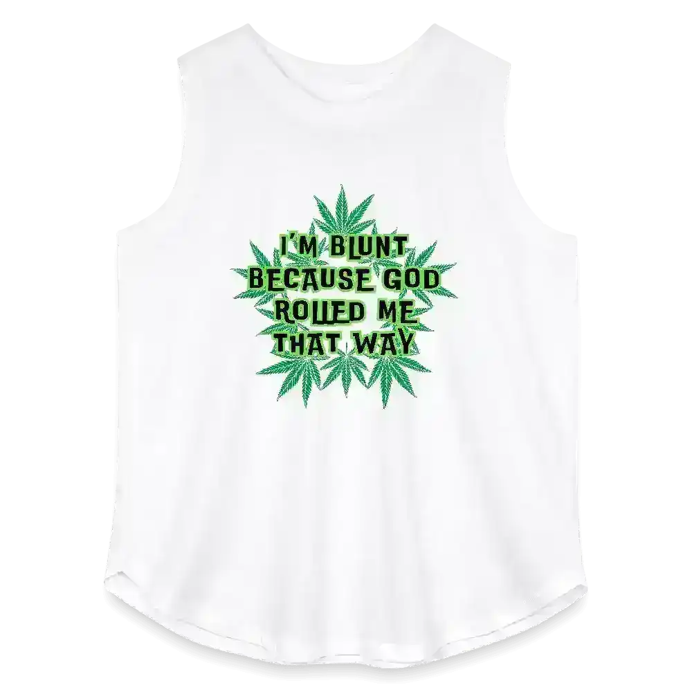I'm Blunt Because God Rolled Me That Way Curvy Relaxed Tank - Cady Creations
