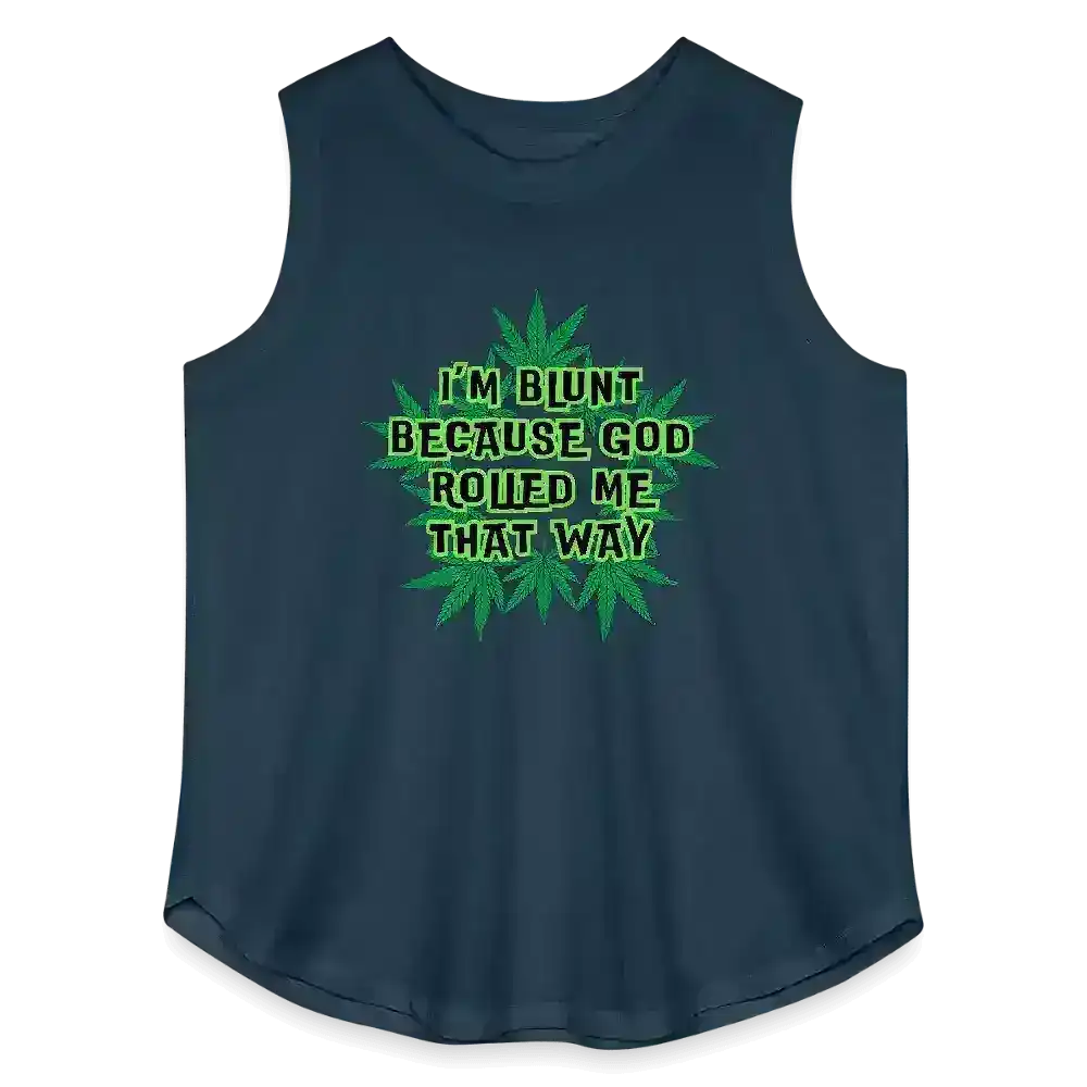 I'm Blunt Because God Rolled Me That Way Curvy Relaxed Tank - Cady Creations
