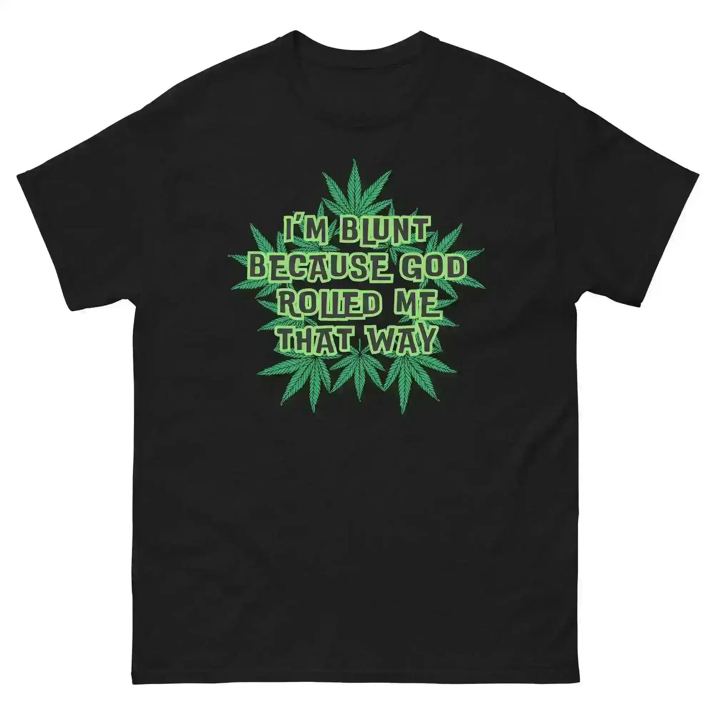 I'm Blunt - Unisex Sample Tee