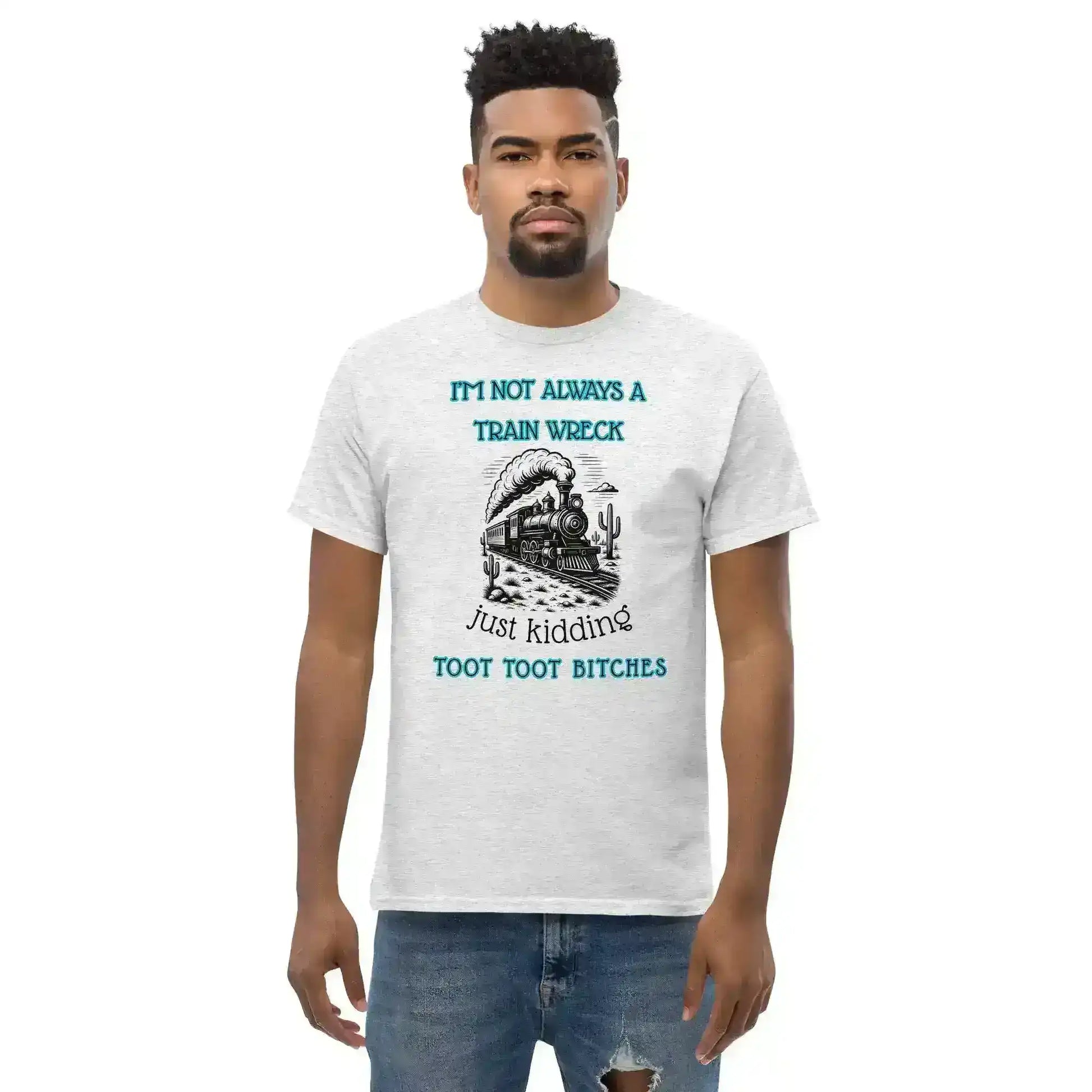 I'm Not Always A Train Wreck Mental Health Humor Unisex Tee - Cady Creations