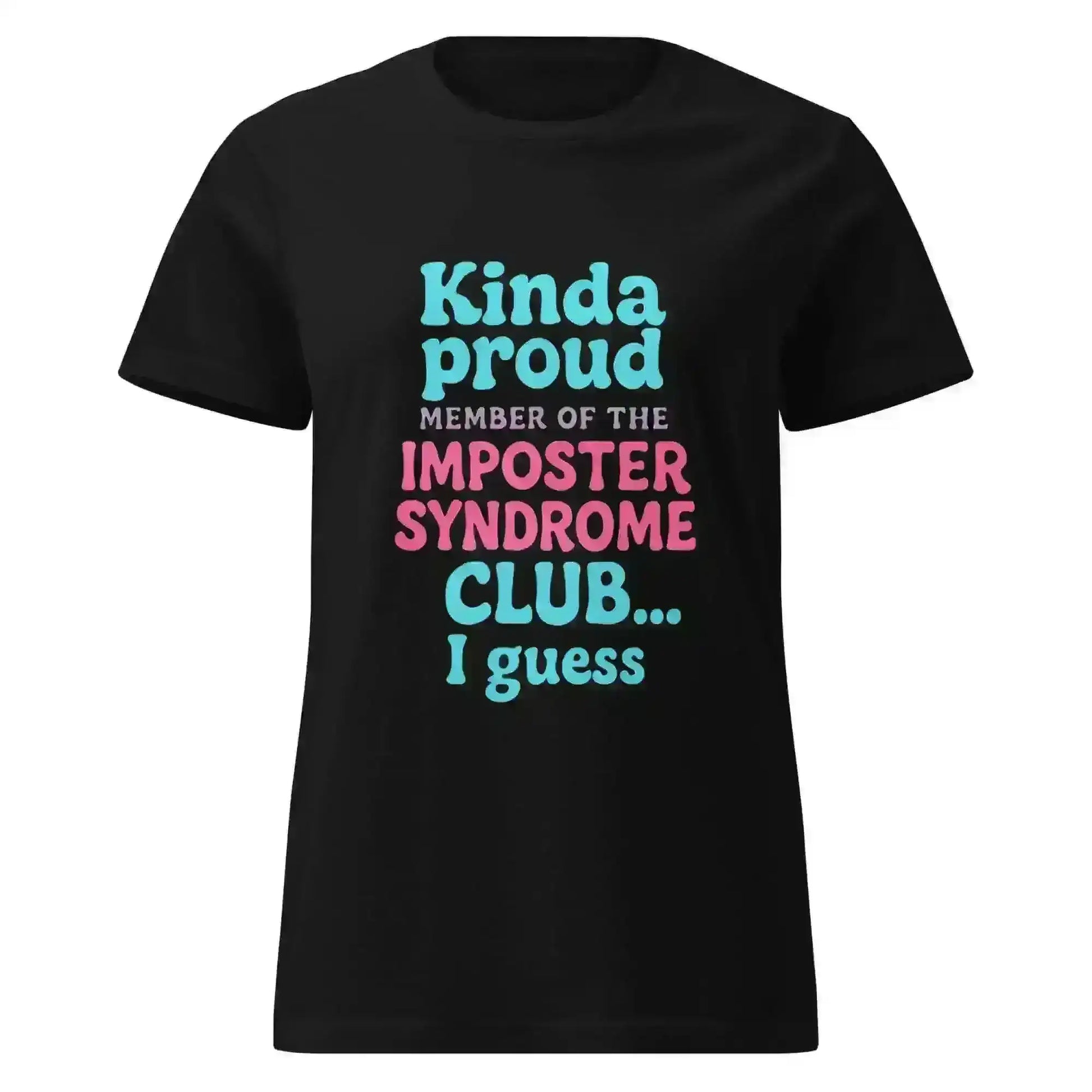 Imposter Syndrome Club - Fitted Tee - Cady Creations