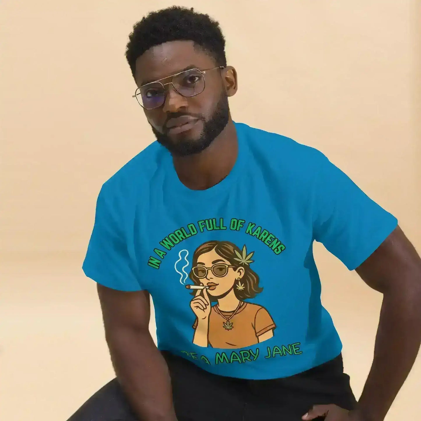 In A World Full Of Karens Be A Mary Jane - Unisex Tee - Cady Creations