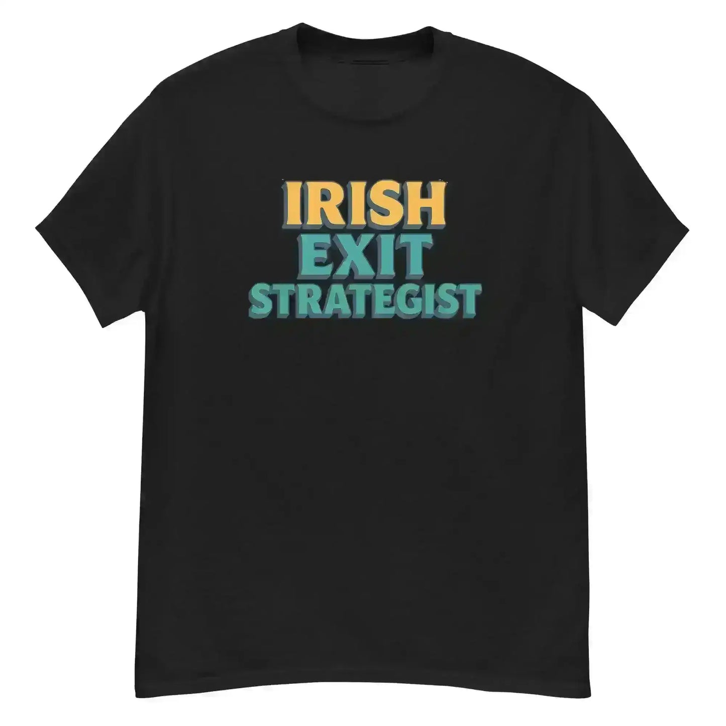 Irish Exit Strategist - Unisex Tee - Cady Creations