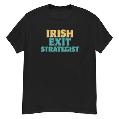Irish Exit Strategist - Unisex Tee - Cady Creations