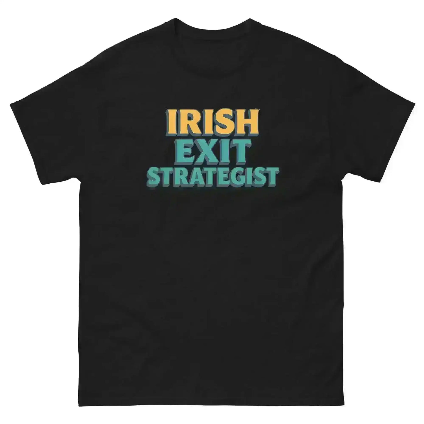 Irish Exit Strategist - Unisex Tee - Cady Creations