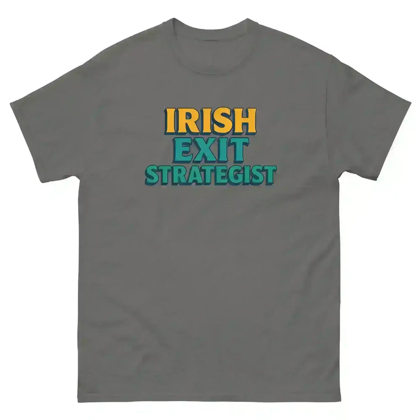 Irish Exit Strategist - Unisex Tee - Cady Creations
