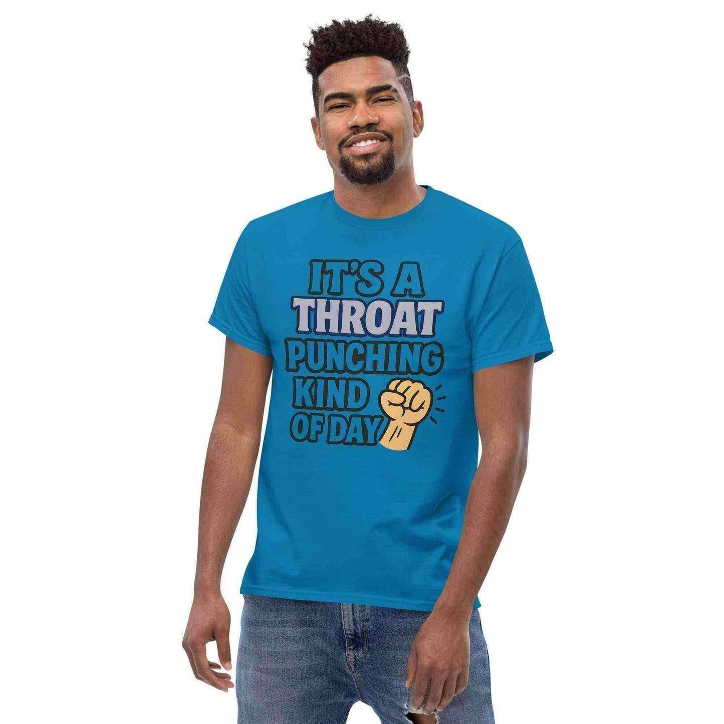 It's A Throat Punching Kind Of Day - Unisex Tee - Cady Creations