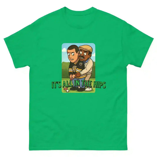 It's All In The Hips - Unisex Tee - Cady Creations