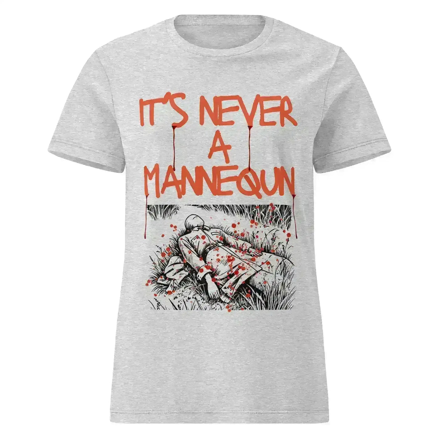 It's Never A Mannequin - Fitted Tee - Cady Creations