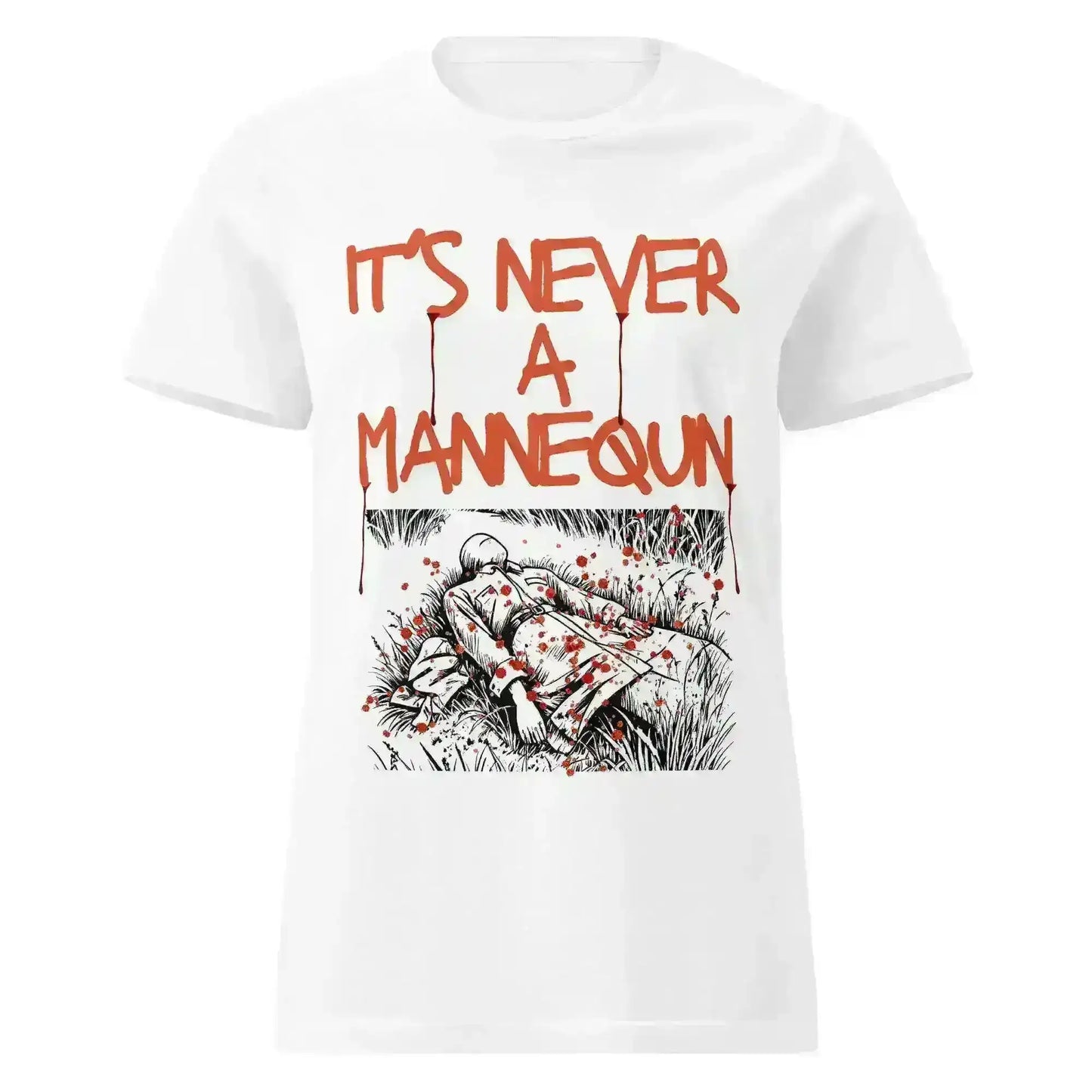It's Never A Mannequin - Fitted Tee - Cady Creations