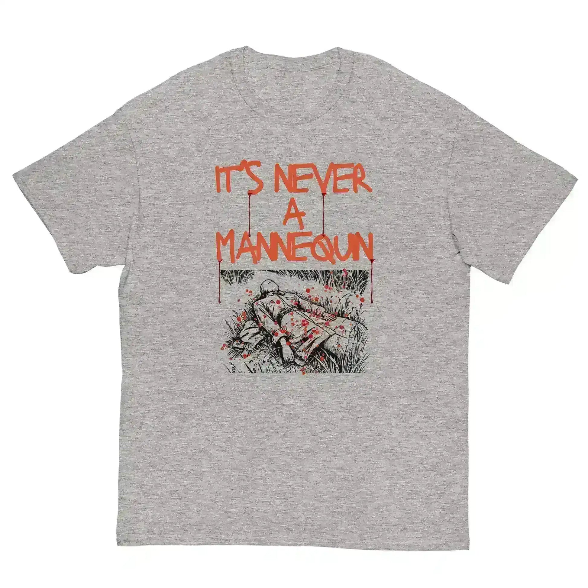 It's Never A Mannequin - Unisex Tee - Cady Creations