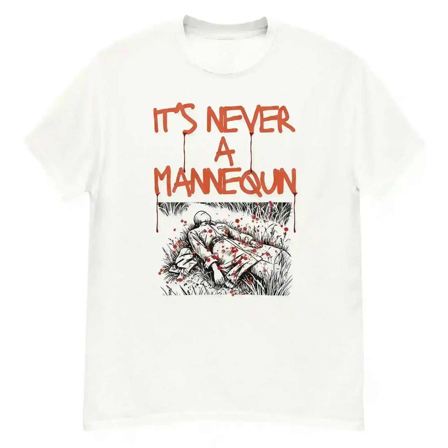It's Never A Mannequin - Unisex Tee - Cady Creations